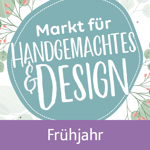 Markt für Handgemachtes - Frühjahr